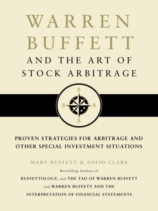 Title details for Warren Buffett and the Art of Stock Arbitrage by Mary Buffett - Available